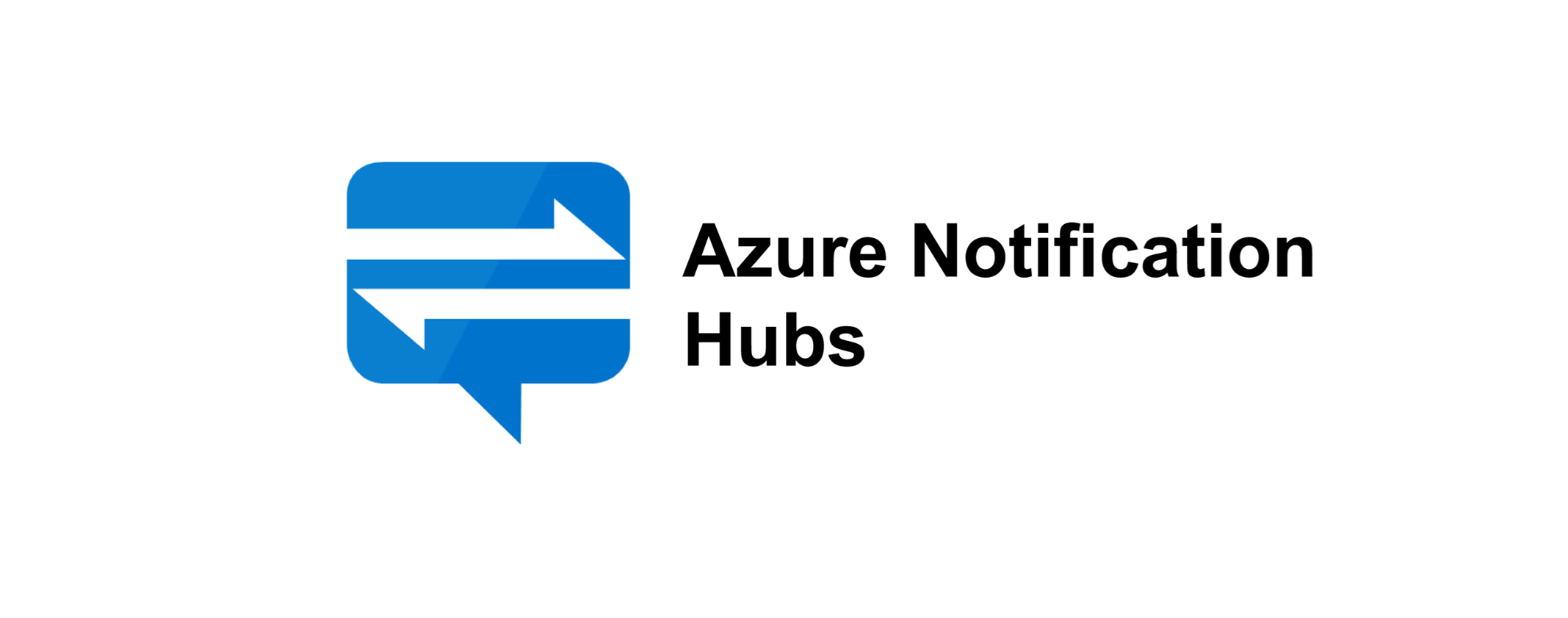 Featured image of post Azure Notification Hubs in a Nutshell